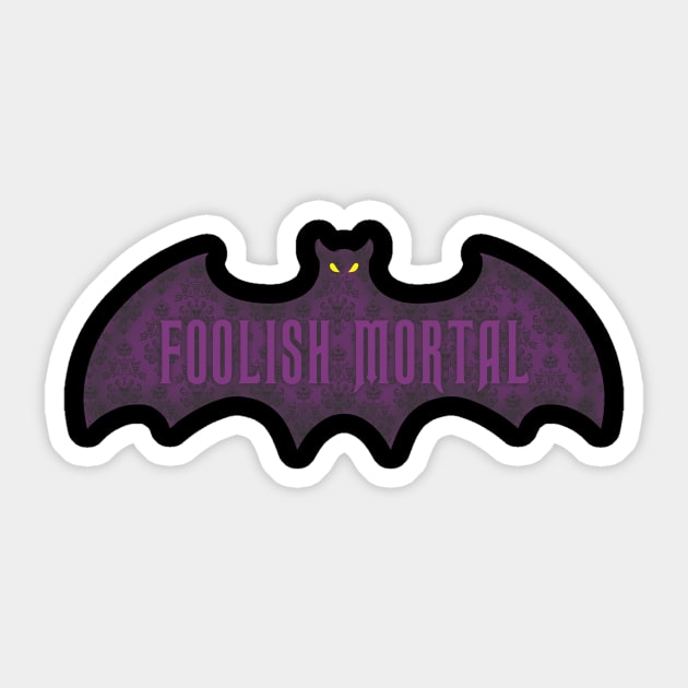 foolish mortal Sticker by Make it Festive